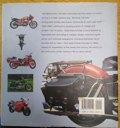 100 Motorcycles, 100 Years - The First Century of the Motorcycle (ISBN 0-7651-1015-6)