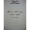 Breva 750 2003-2007 (#1000028)